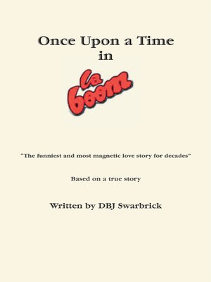 cover image of Once Upon a Time in La Boom